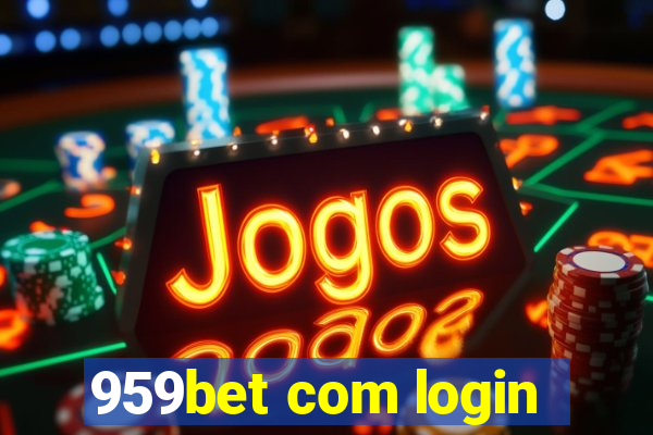 959bet com login